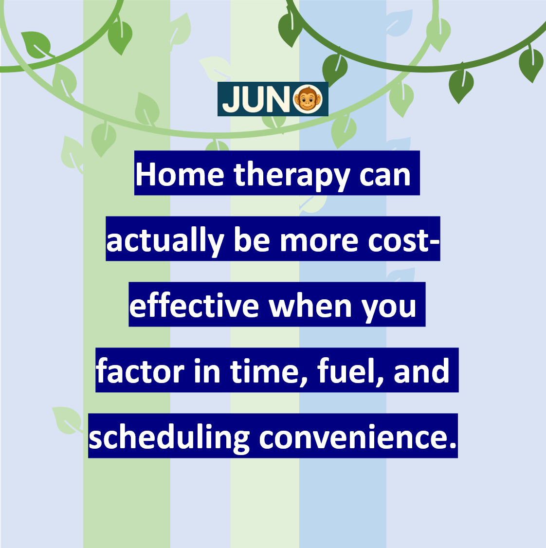 Your child receives personalized one-on-one care in the comfort of their own environment.